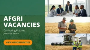 AFGRI Vacancies in Gauteng, Bethlehem & Across South Africa
