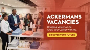 Available Vacancies at Ackermans for Students