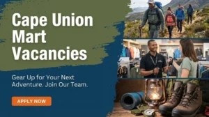 Cape Union Mart Vacancies in Potchefstroom & Across South Africa