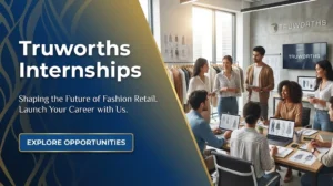 Truworths Internships & Learnerships Submit Application Online