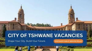 City of Tshwane Vacancies Full-time & Part-time Jobs Opportunities